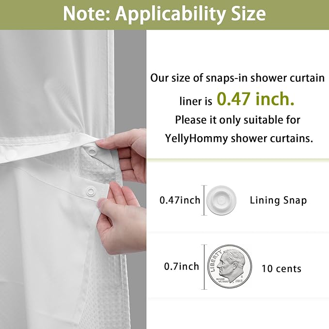 YellyHommy Waterproof Fabric Snap in Shower Curtain Liner Replacement with 2 Magnets 35" W x 55" L for 36" W x 75" L No Hook Shower Curtain - Removable & Detachable to Wash - White